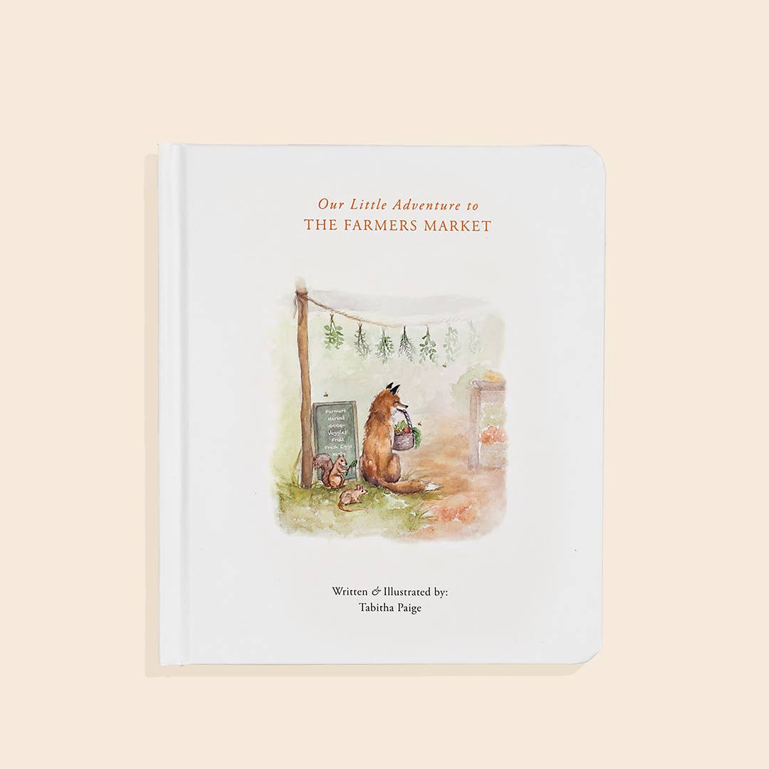 Our Little Adventure to the Farmers Market (Our Little Adventures Series)
