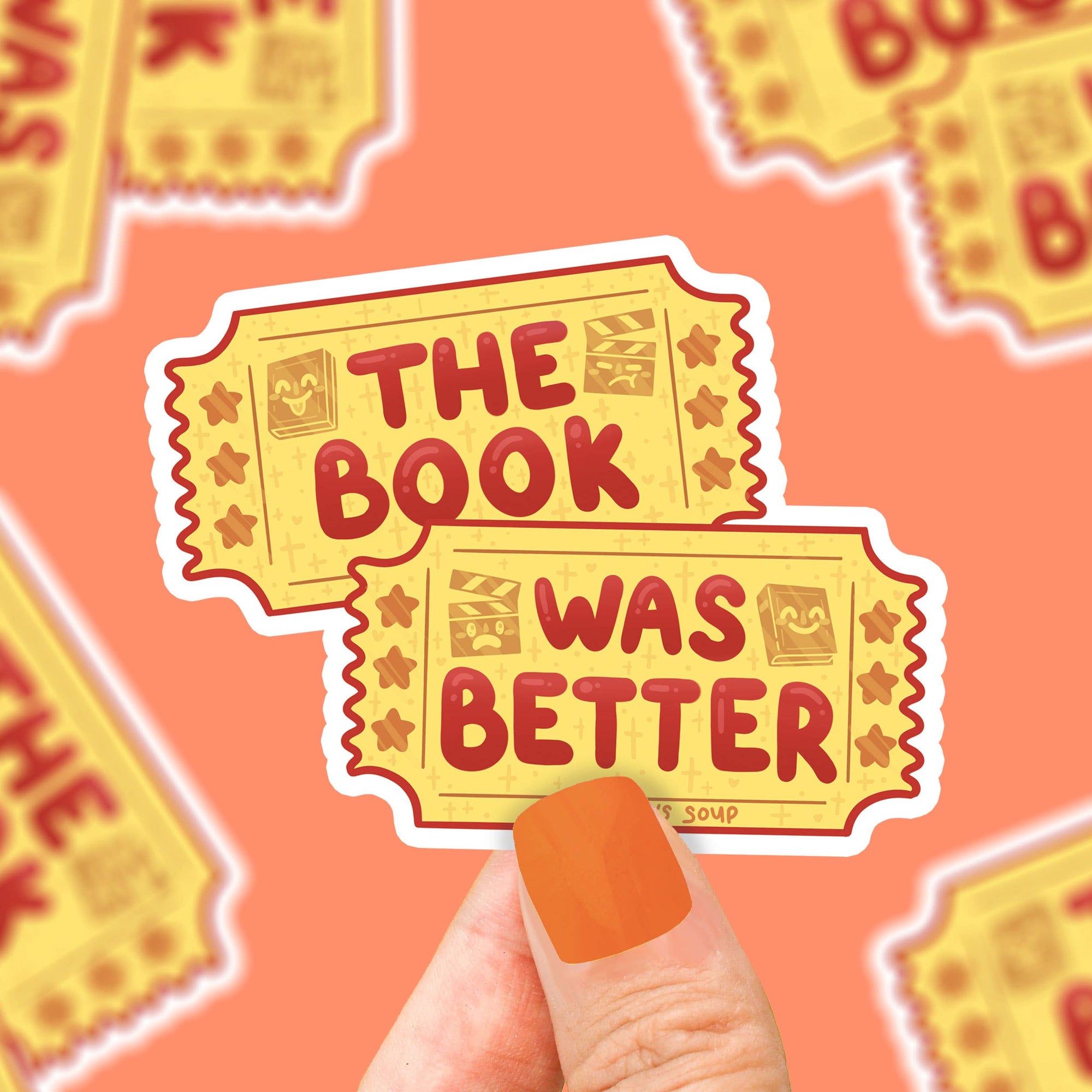 The Book Was Better Ticket Stub Sticker