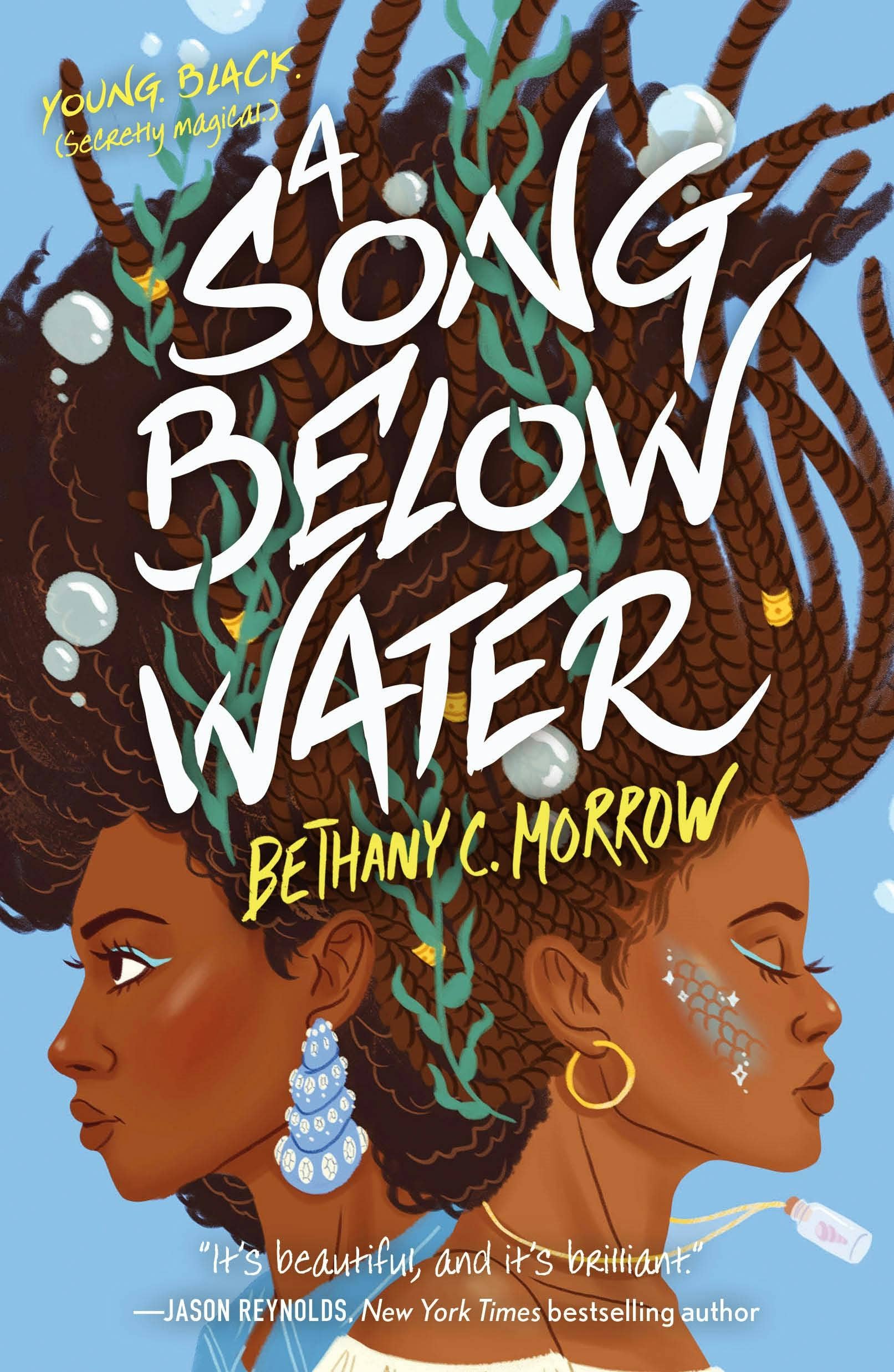 A Song Below Water: A Novel (A Song Below Water, 1)