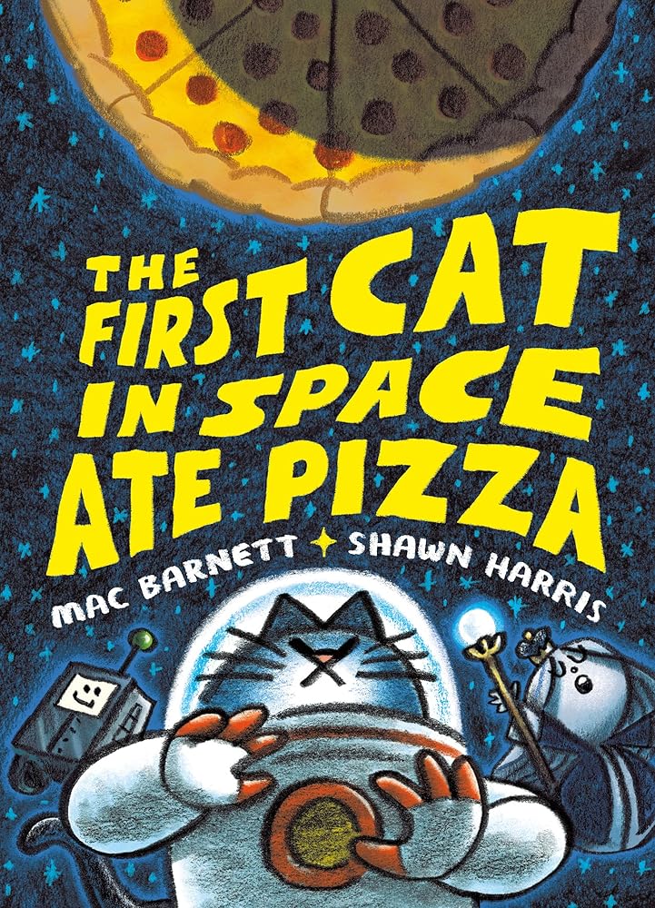 The First Cat in Space Ate Pizza Graphic Novel: 1 cover image