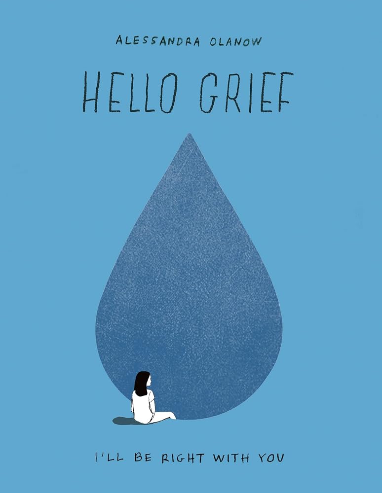Hello Grief: I'll Be Right with You cover image