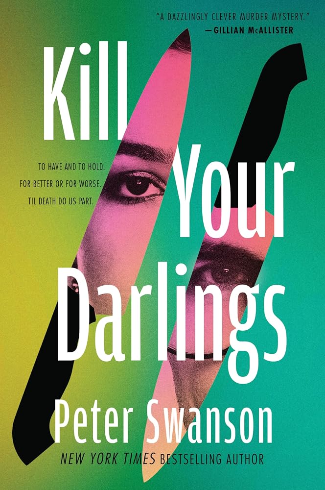 Kill Your Darlings: A Novel cover image