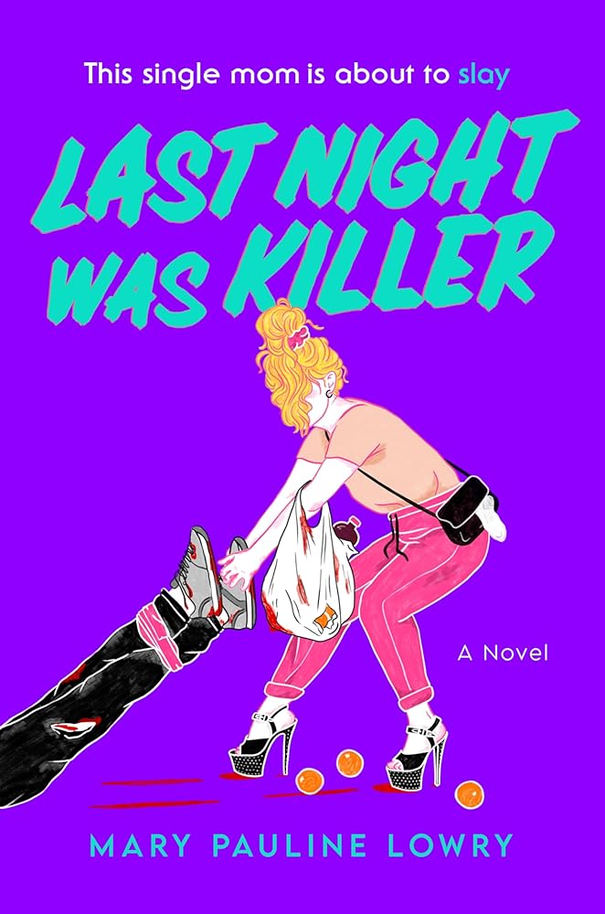 Last Night Was Killer: A Novel cover image