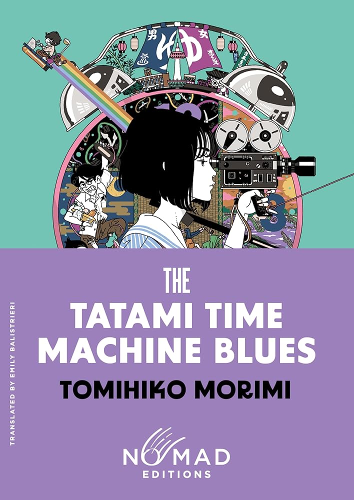 The Tatami Time Machine Blues (Nomad Edition): A Novel cover image
