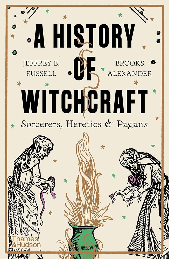 A History of Witchcraft: Sorcerers, Heretics & Pagans cover image