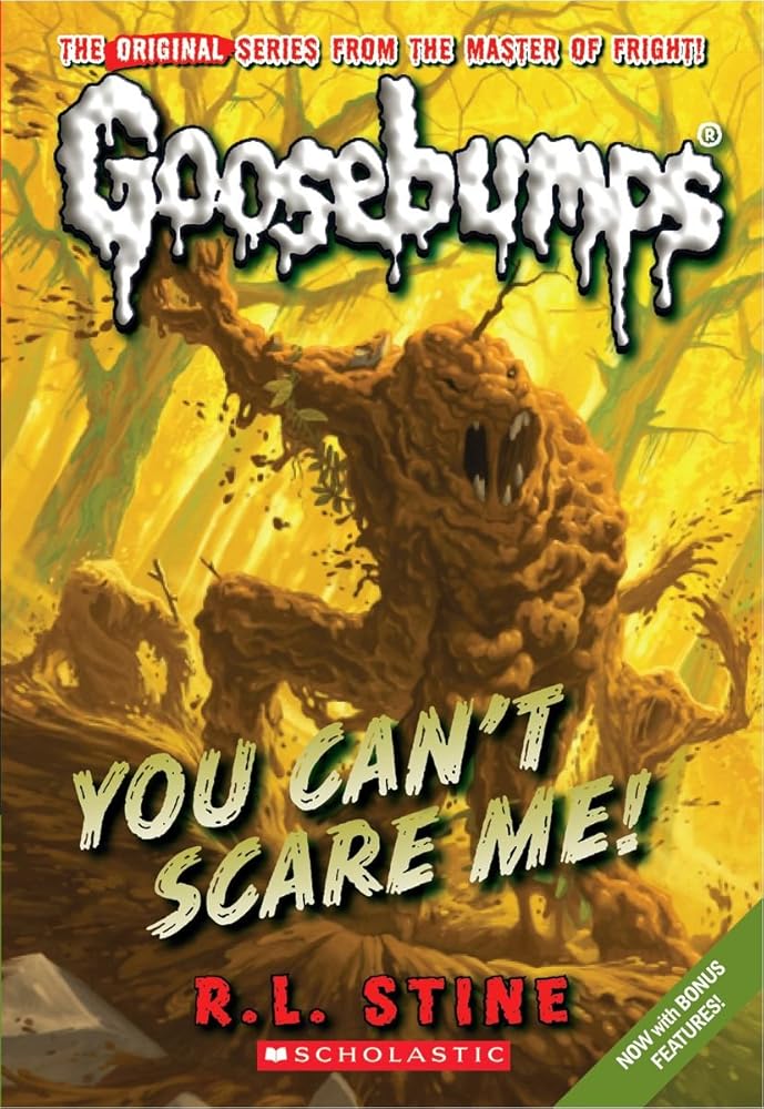 You Can't Scare Me! (Classic Goosebumps #17) (17) cover image