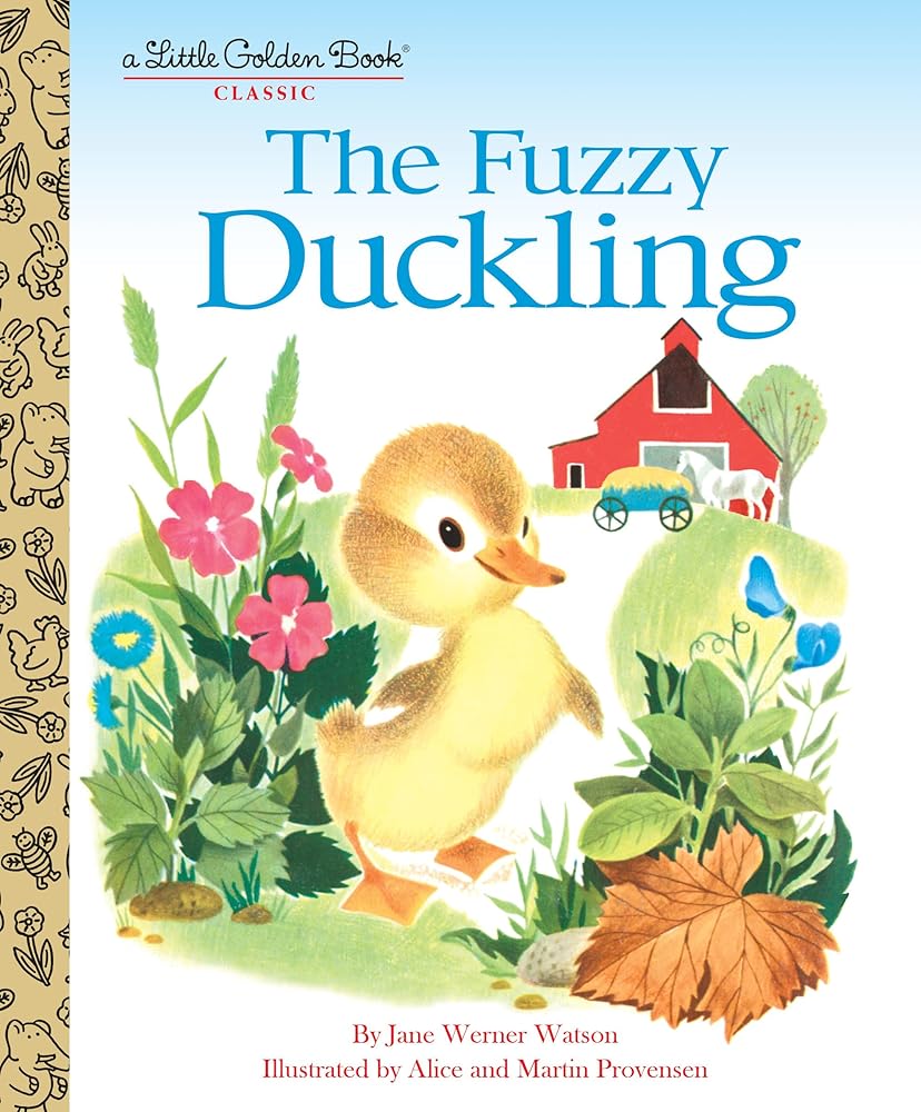 The Fuzzy Duckling: A Classic Children's Book (Little Golden Book) cover image