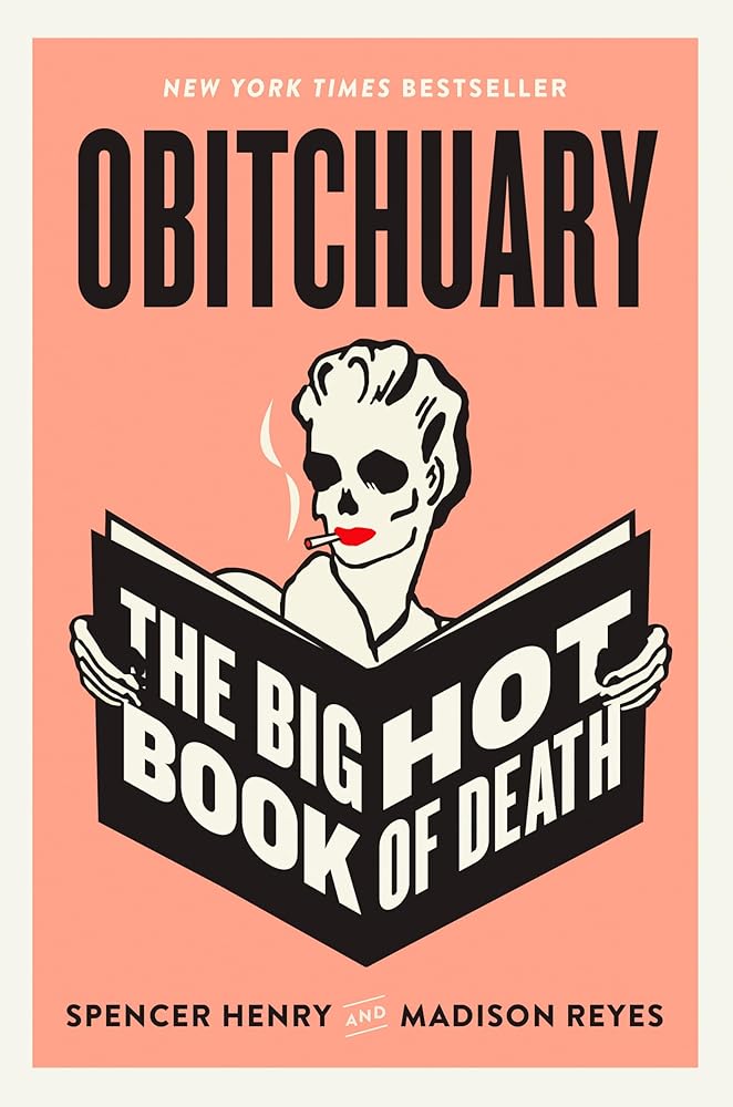 Obitchuary: The Big Hot Book of Death cover image