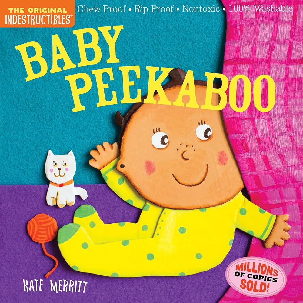 Indestructibles: Baby Peekaboo: Chew Proof · Rip Proof · Nontoxic · 100% Washable (Book for Babies, Newborn Books, Safe to Chew) cover image