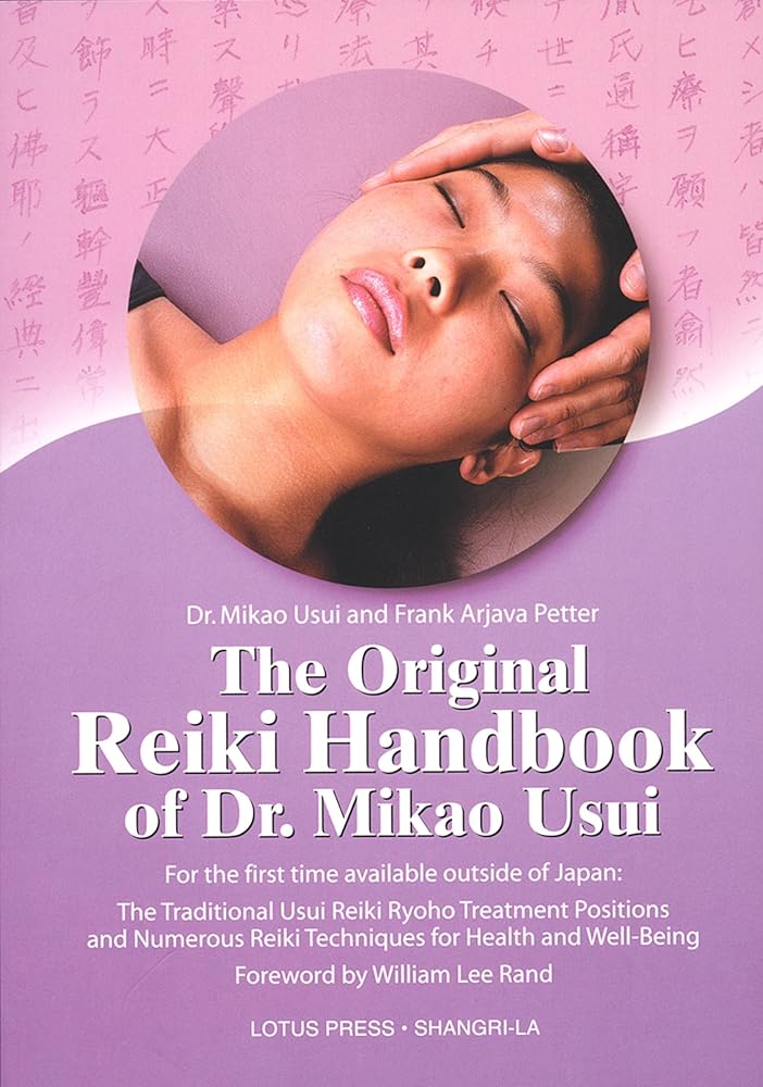 The Original Reiki Handbook of Dr. Mikao Usui cover image