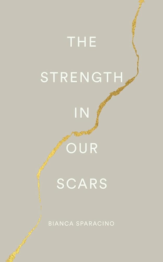 The Strength In Our Scars cover image