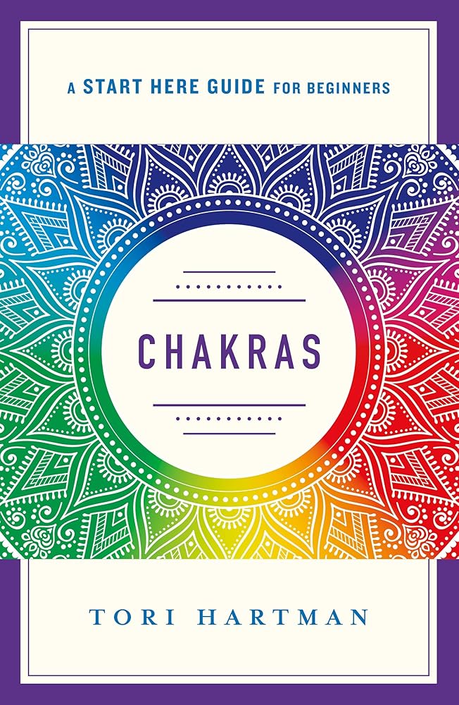 Chakras (A Start Here Guide for Beginners) cover image