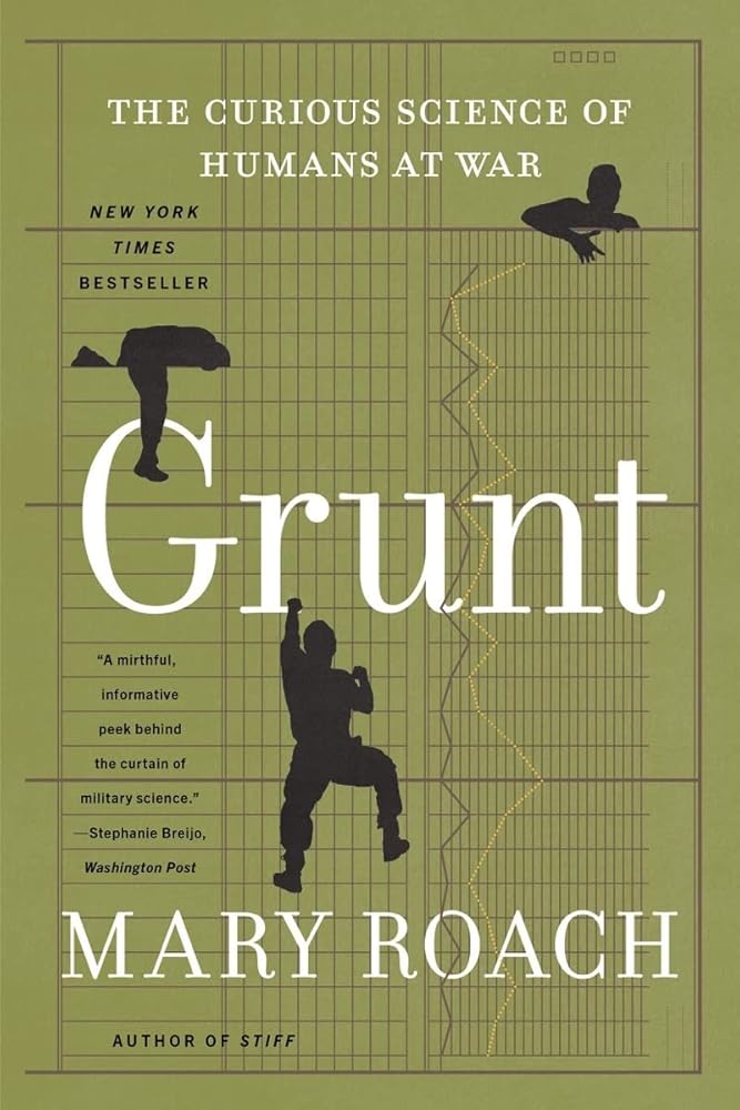 Grunt: The Curious Science of Humans at War cover image