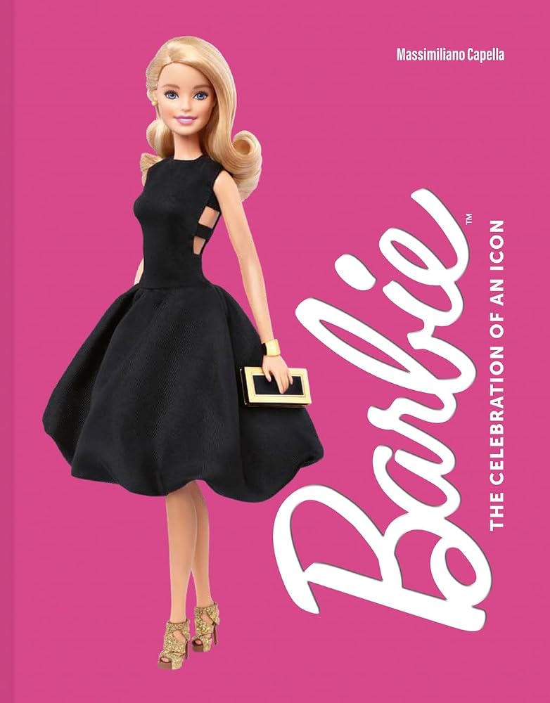 Barbie: Fashion, career, and cultural evolution of the doll who's been everything for six decades. cover image