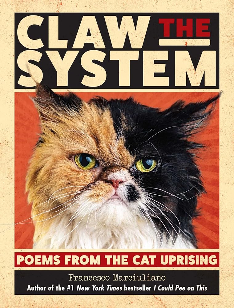 Claw the System: Poems from the Cat Uprising cover image