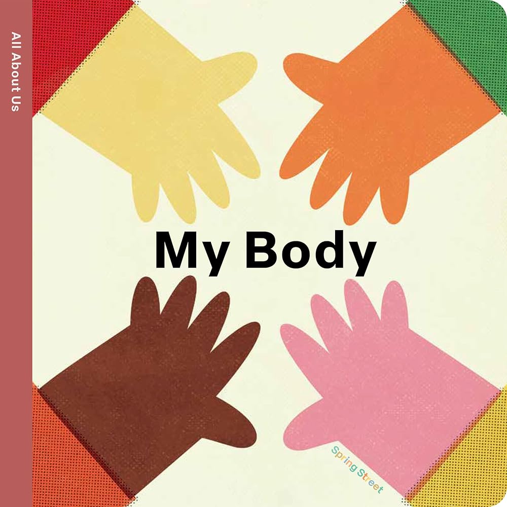 Spring Street All About Us: My Body cover image