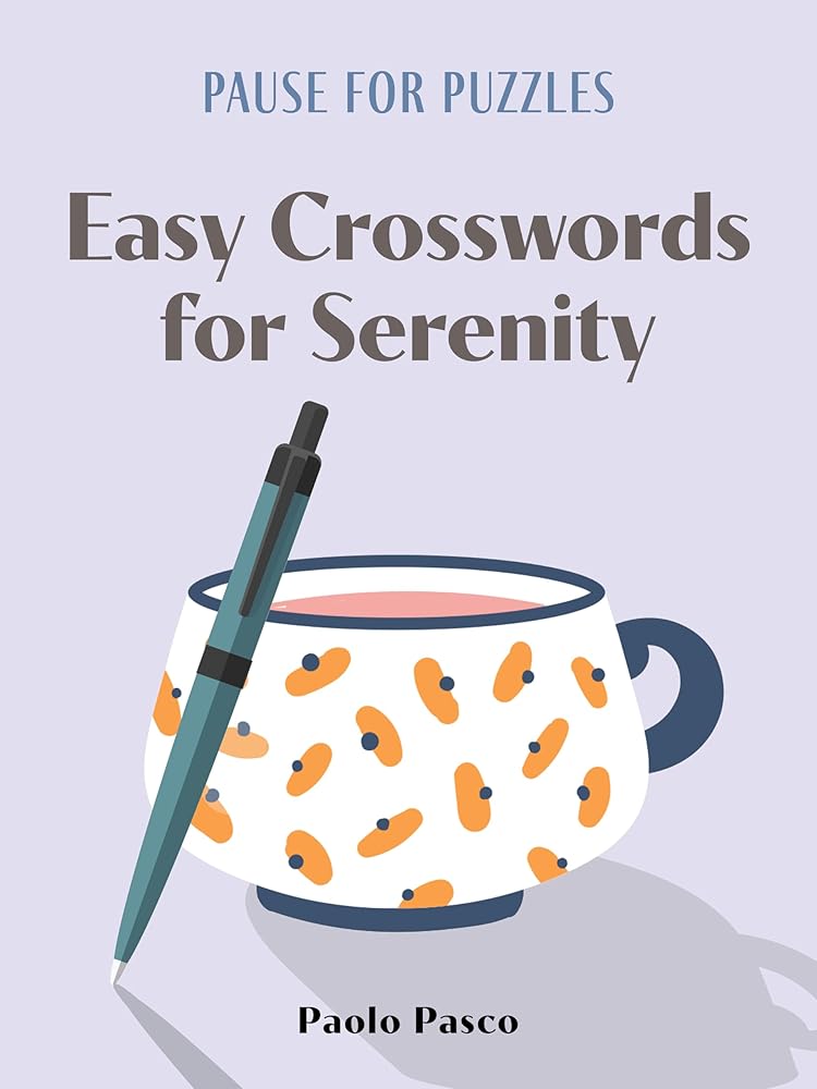 Pause for Puzzles: Easy Crosswords for Serenity cover image