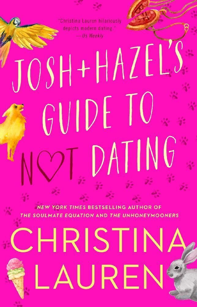 Josh and Hazel's Guide to Not Dating cover image