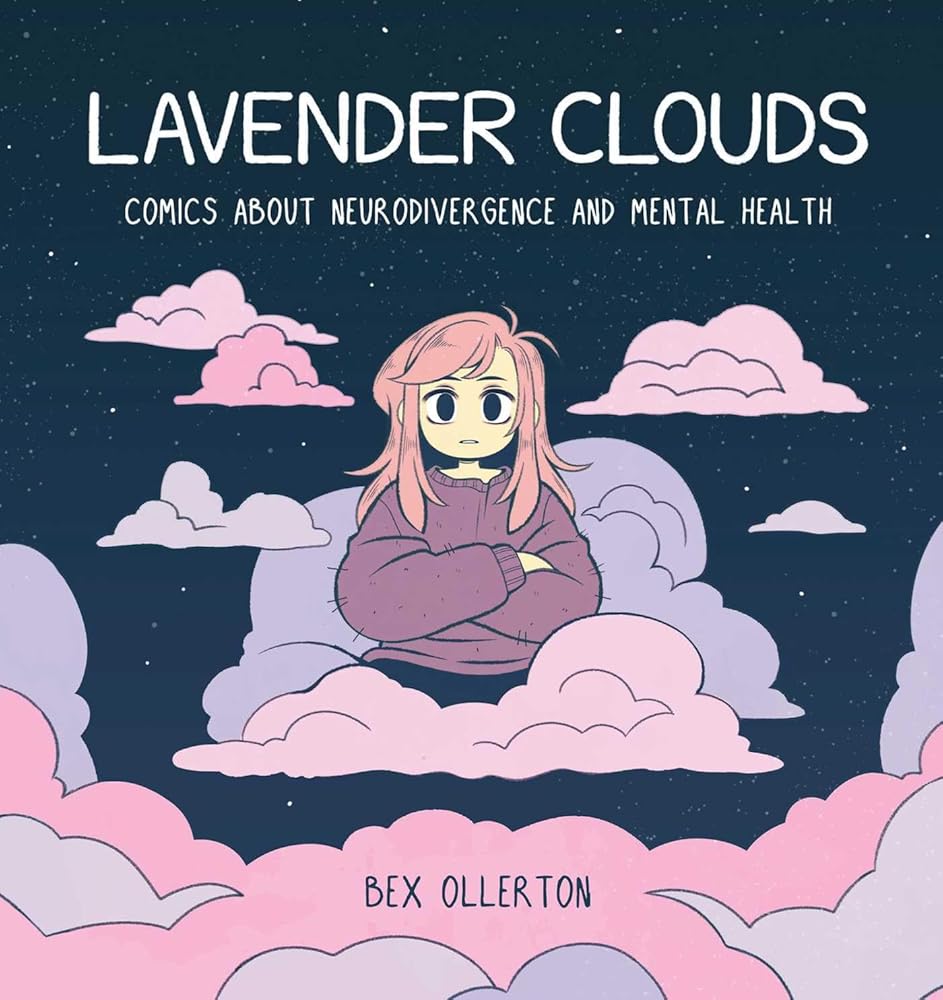 Lavender Clouds: Comics about Neurodivergence and Mental Health cover image