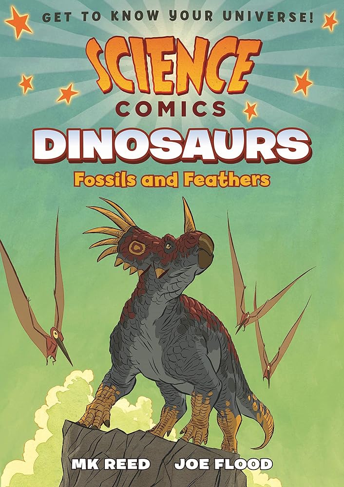 Science Comics: Dinosaurs: Fossils and Feathers cover image