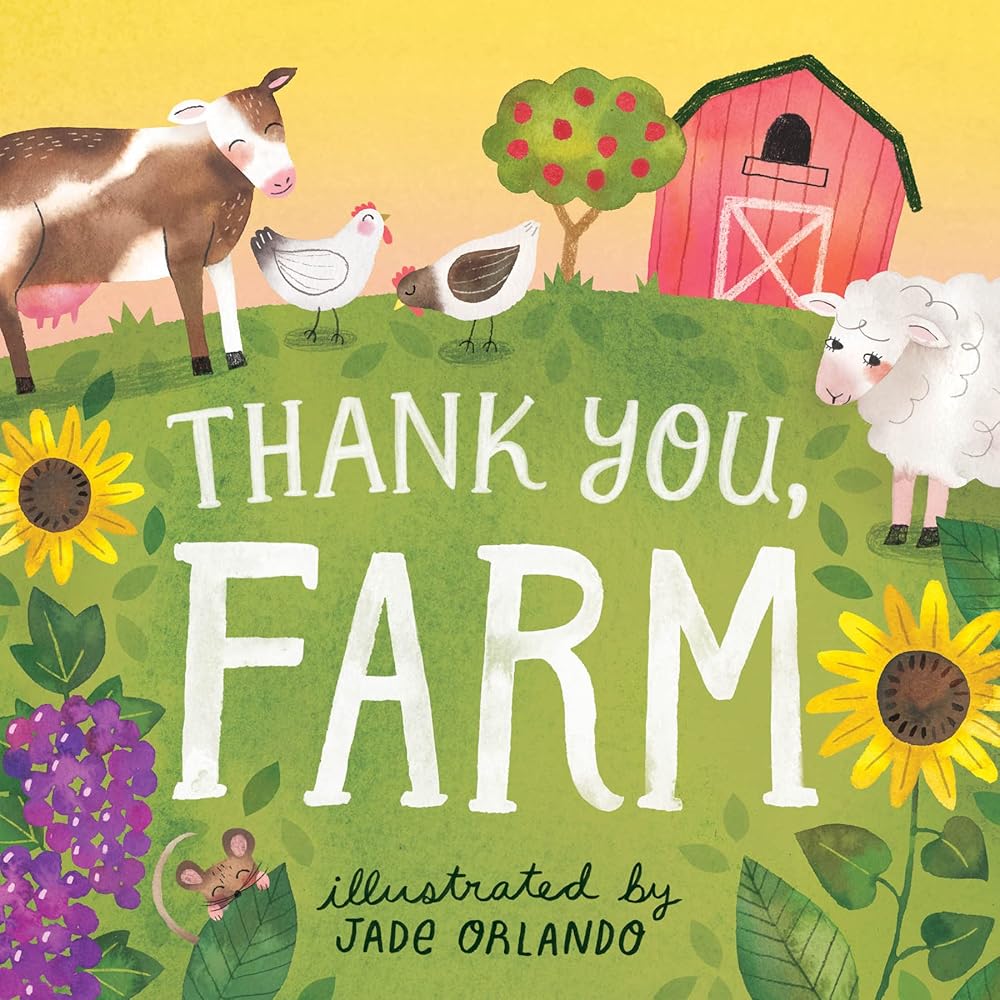 Thank You, Farm: A Board Book cover image