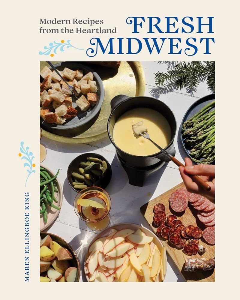Fresh Midwest: Modern Recipes from the Heartland cover image