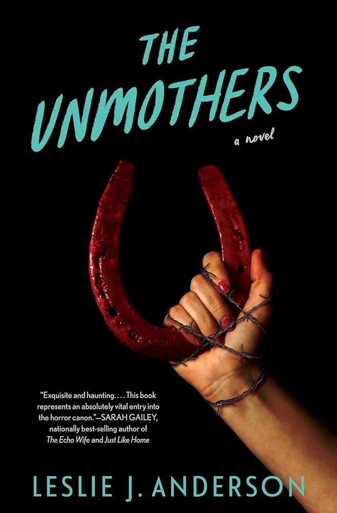 The Unmothers: A Novel cover image