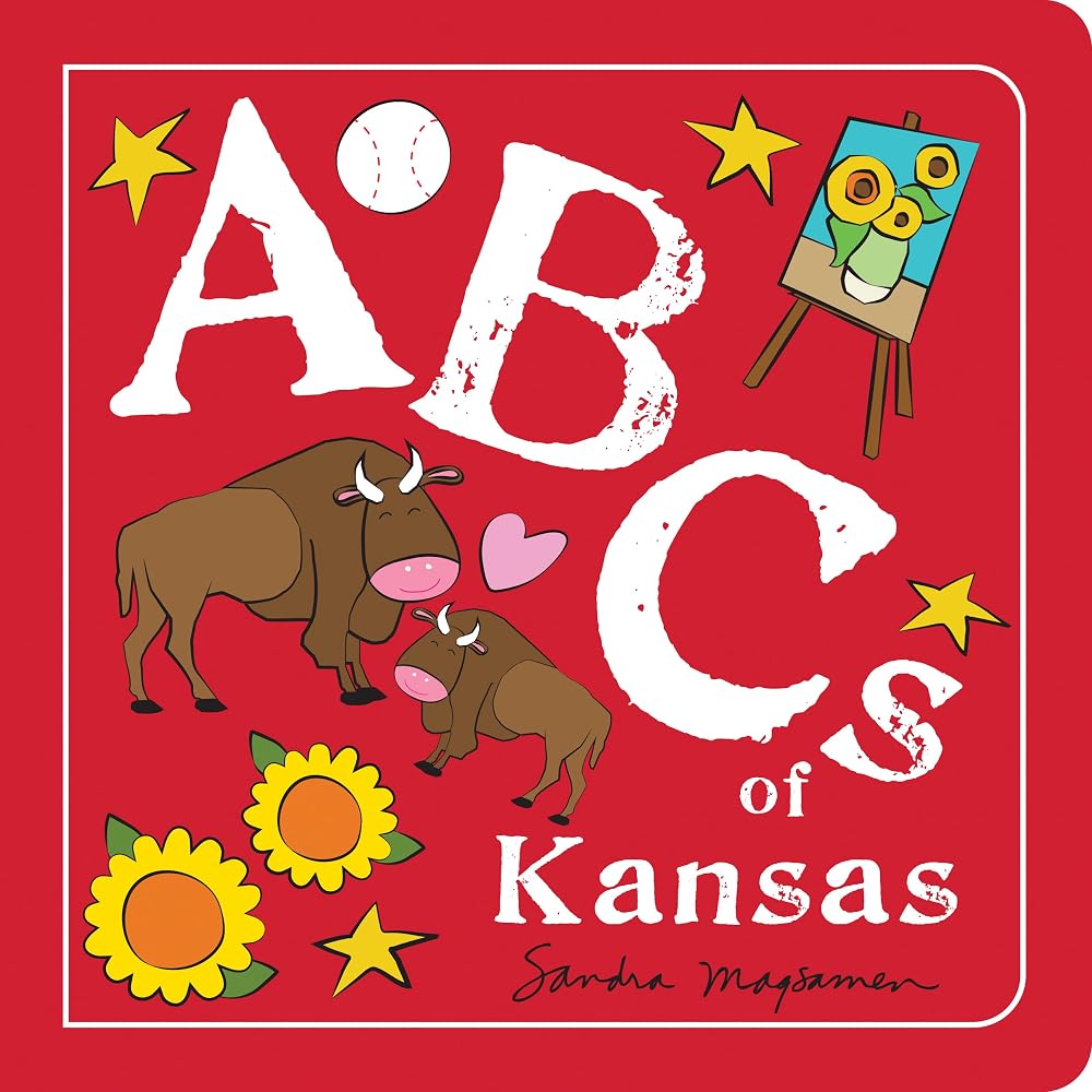 ABCs of Kansas: An Alphabet Book of Love, Family, and Togetherness (ABCs Regional) cover image