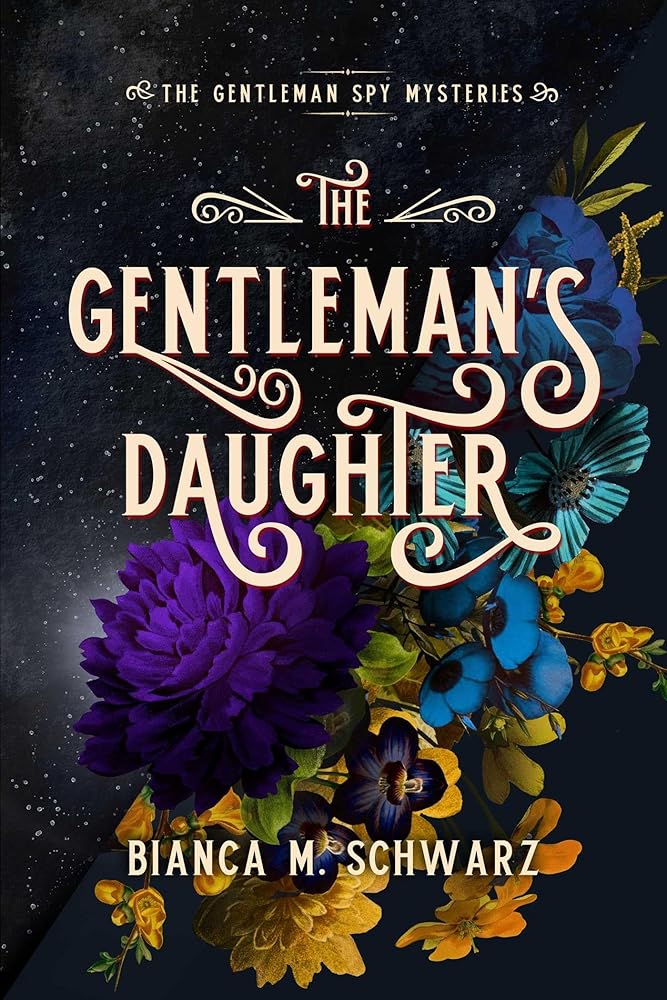 The Gentleman's Daughter (The Gentleman Spy Mysteries) cover image