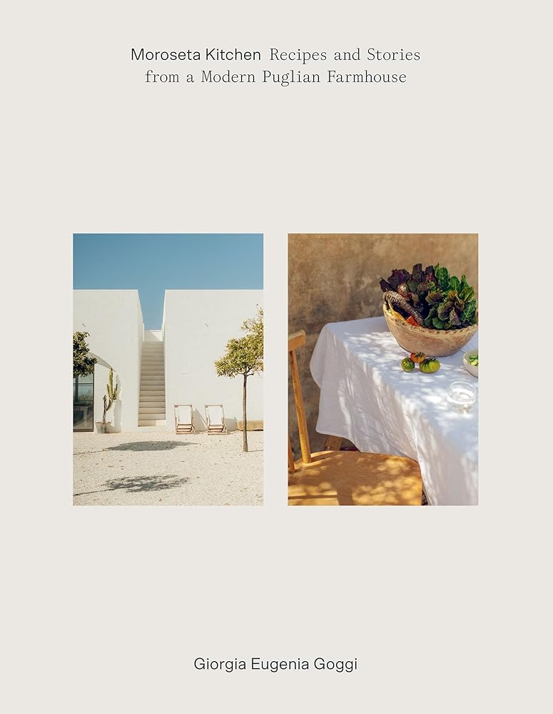 Moroseta Kitchen: Recipes and Stories from a Modern Puglian Farmhouse cover image
