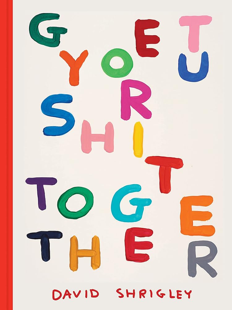 Get Your Sh*t Together cover image
