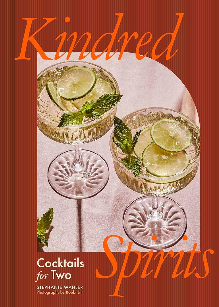 Kindred Spirits: Cocktails for Two cover image