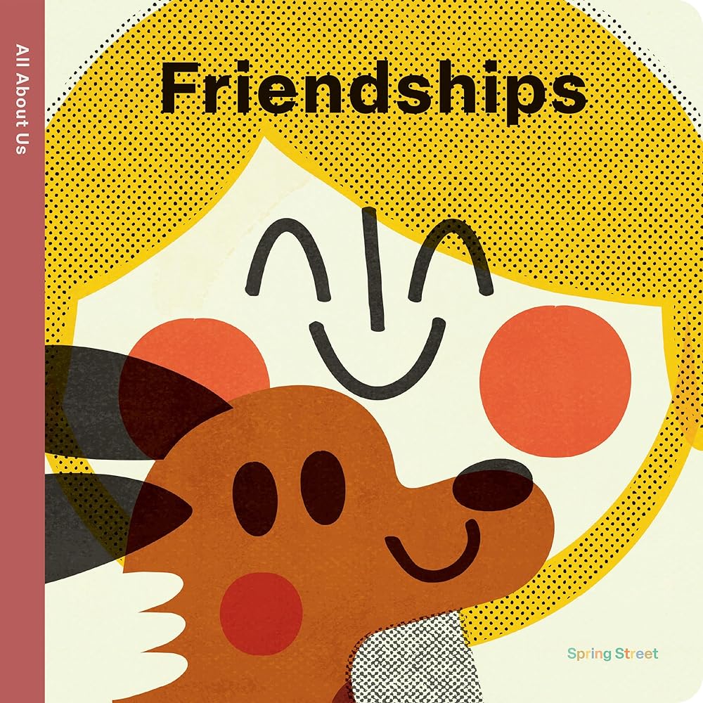 Spring Street All About Us: Friendships cover image