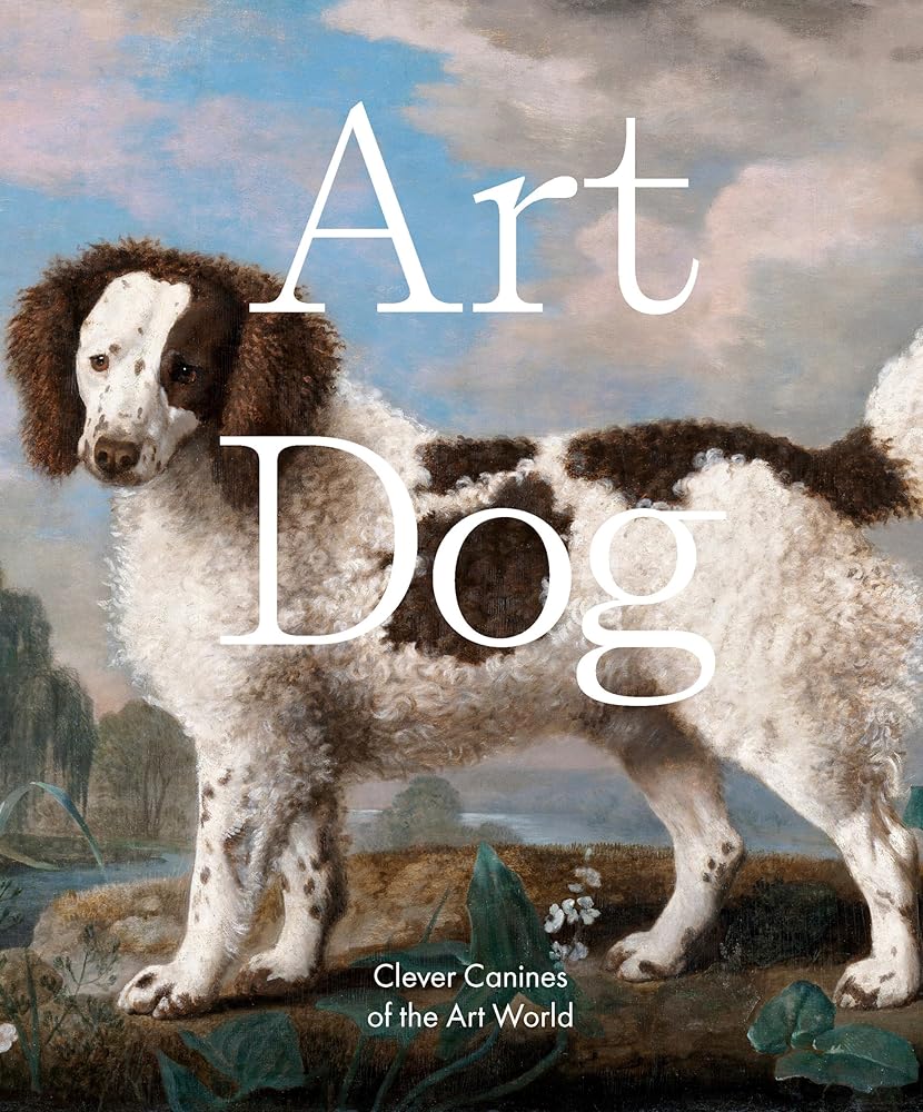 Art Dog: Clever Canines of the Art World cover image