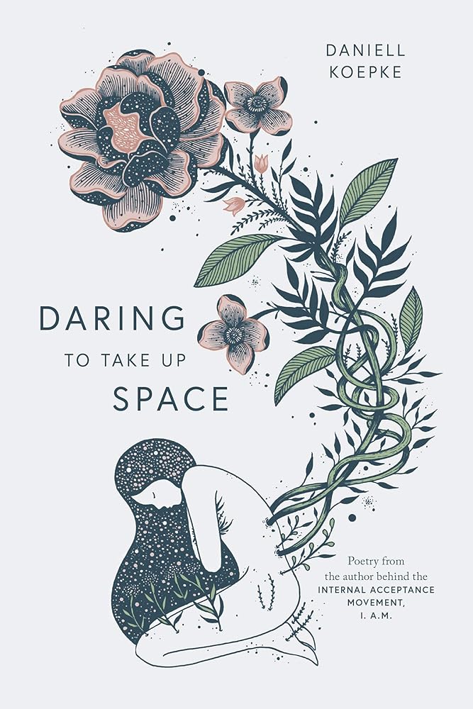 Daring To Take Up Space cover image