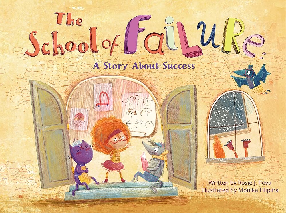 The School of Failure: A Story About Success cover image