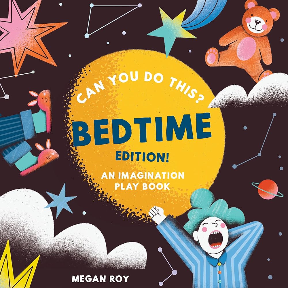 Can You Do This? (Bedtime Edition): An Interactive Bedtime Book for Toddlers (Can You Do This? Interactive Books for Kids) cover image