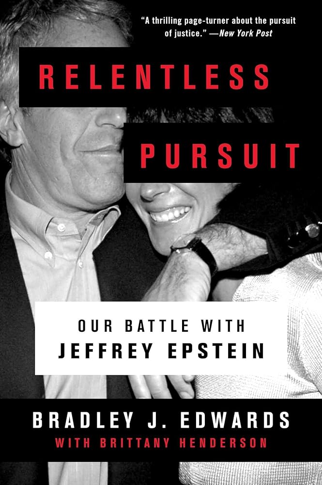 Relentless Pursuit: Our Battle with Jeffrey Epstein cover image