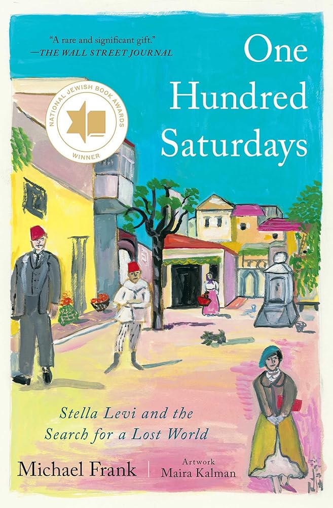 One Hundred Saturdays: Stella Levi and the Search for a Lost World cover image