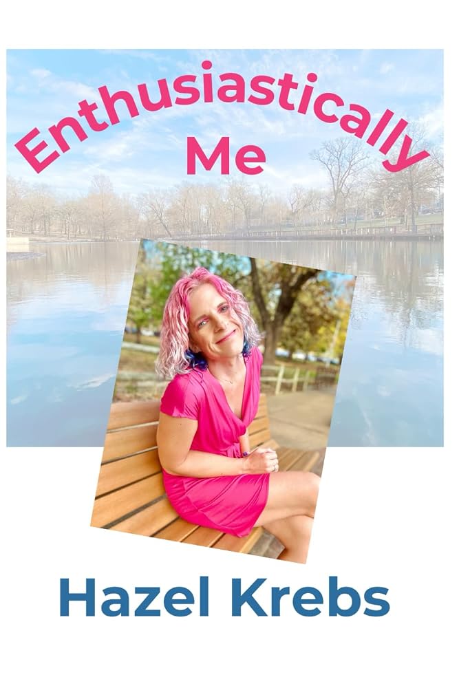 Enthusiastically Me cover image