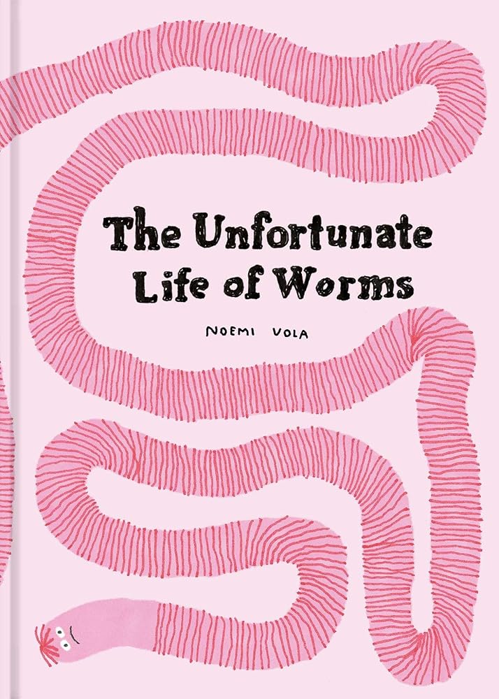 The Unfortunate Life of Worms cover image