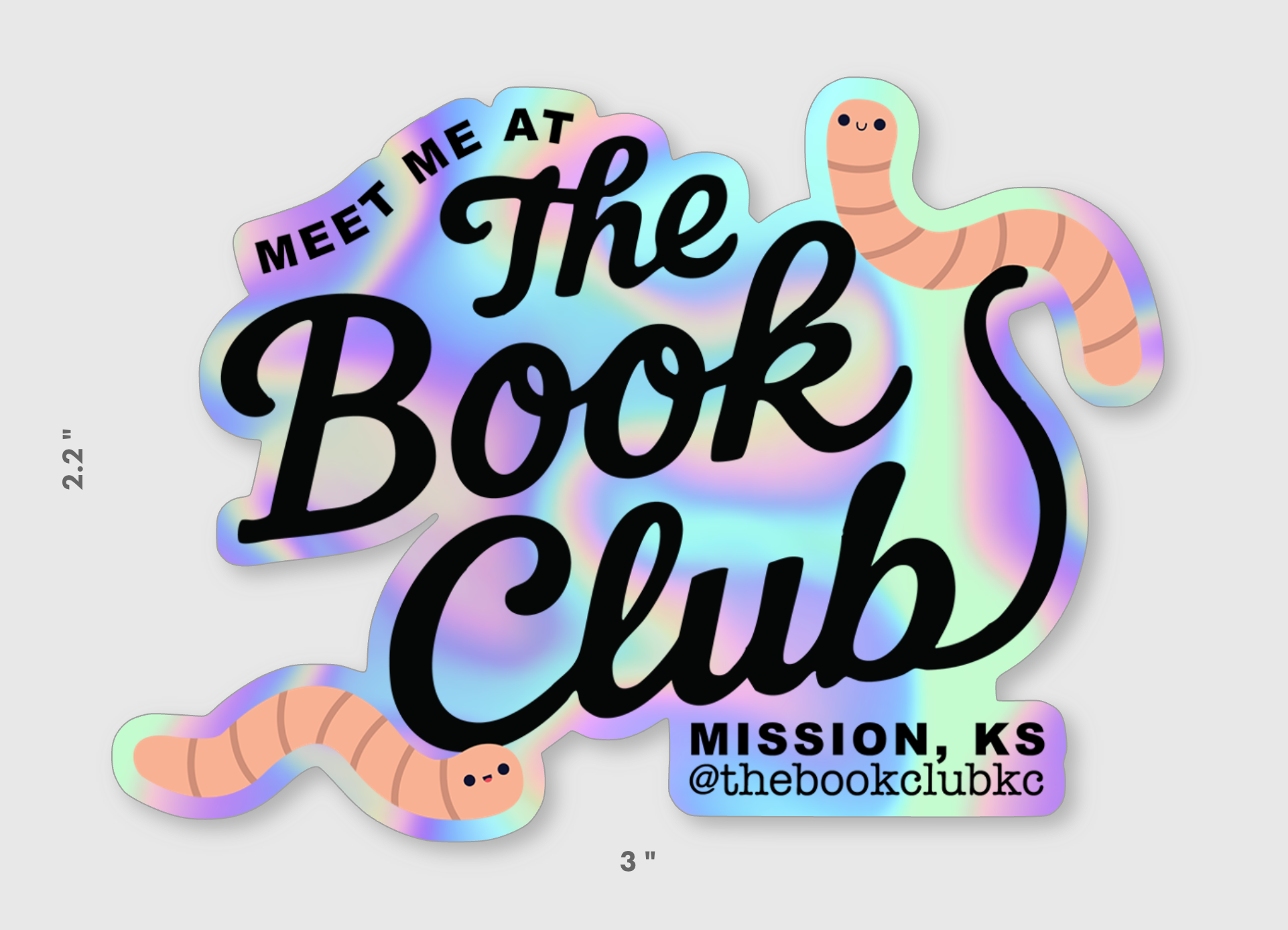 Meet Me at The Book Club Holographic Sticker