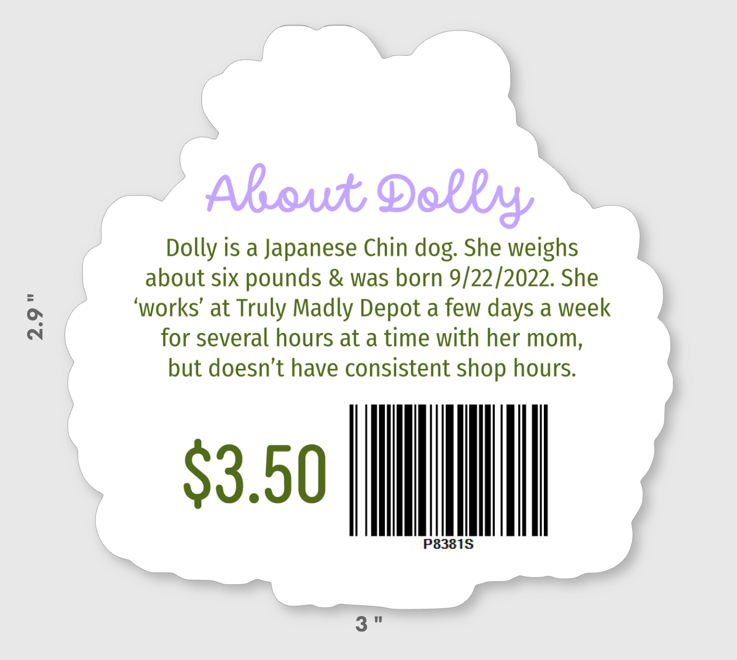 Dolly, Employee of the Month Sticker