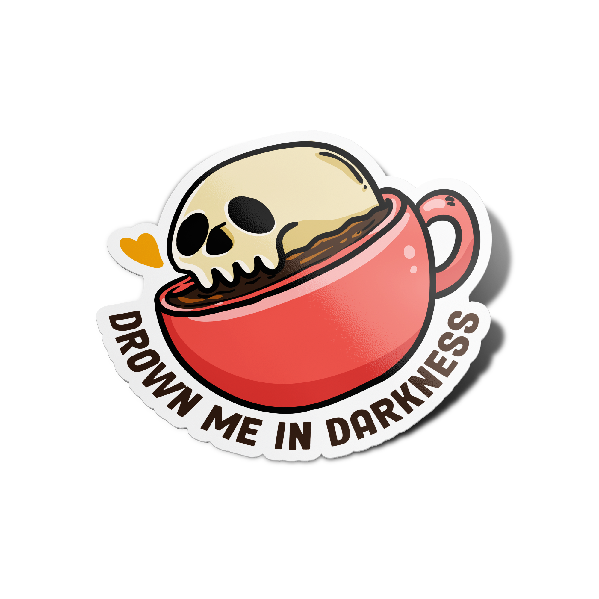 Coffee Drown Me In Darkness Sticker